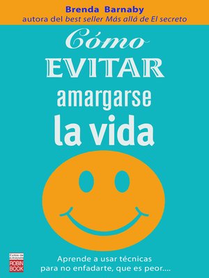 cover image of Cómo evitar amargarse la vida